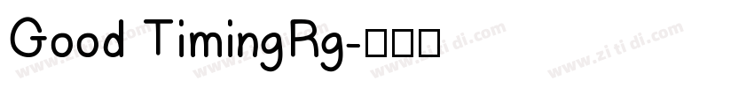 Good TimingRg字体转换